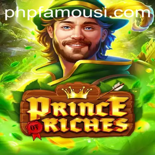 Unveiling the Exciting World of PrinceOfRiches: A Dive into the Kingdom of Wealth